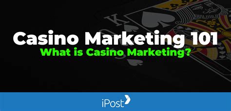 online casino marketing|casino marketing 101.